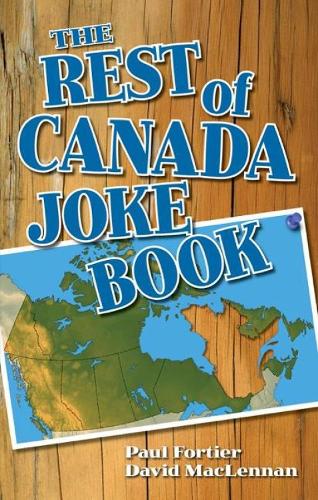 Rest of Canada Joke Book, The (Paperback)