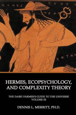 Hermes, Ecopsychology, and Complexity Theory (Paperback)