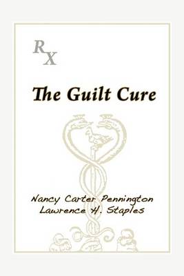 The Guilt Cure (Paperback)