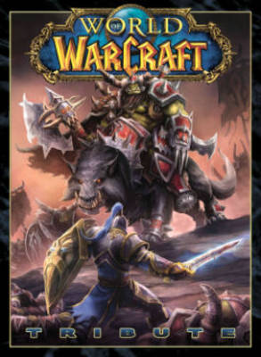 World of Warcraft Tribute (Paperback)