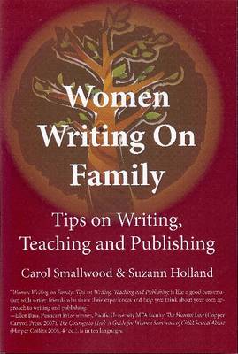 Women Writing on Family: Tips on Writing, Teaching and Publishing (Paperback)
