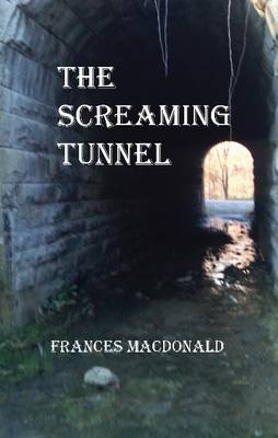 Screaming Tunnel (Paperback)