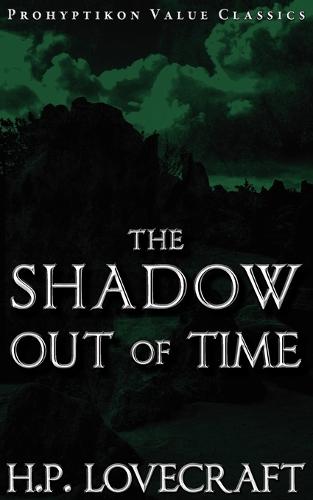 The Shadow Out of Time (Paperback)