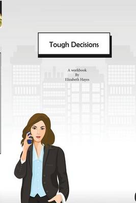 Tough Decisions (Paperback)