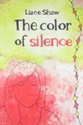 Color of Silence (Paperback)