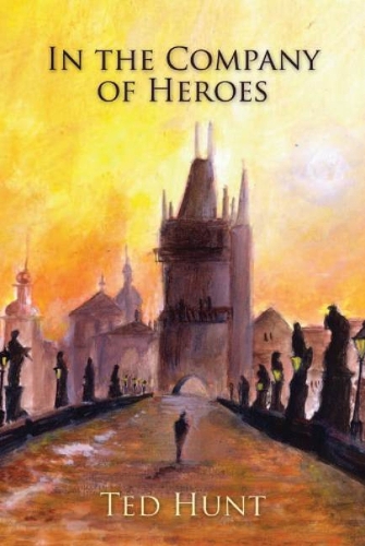 In the Company of Heroes (Paperback)