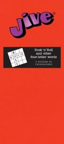 Jive: Rock n Roll & Other Four-Letter Words (Paperback)