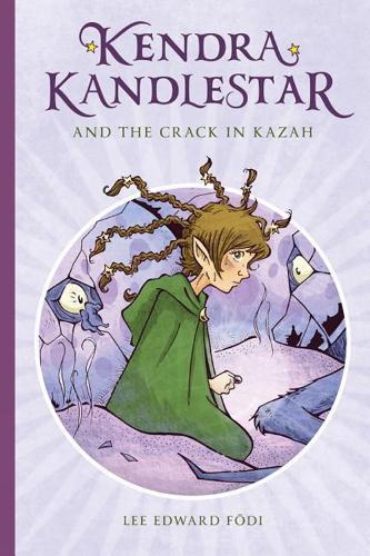 Kendra Kandlestar And The Crack In Kazah (Paperback)