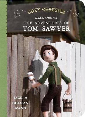 Cozy Classics: The Adventures Of Tom Sawyer (Board book)