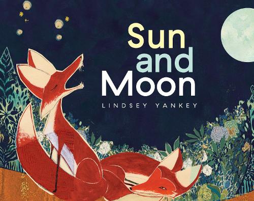 Sun And Moon (Hardback)