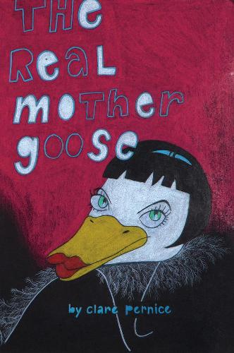 The Real Mother Goose (Paperback)