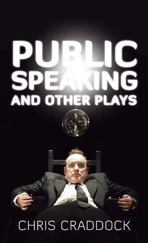 Public Speaking & Other Plays (Paperback)