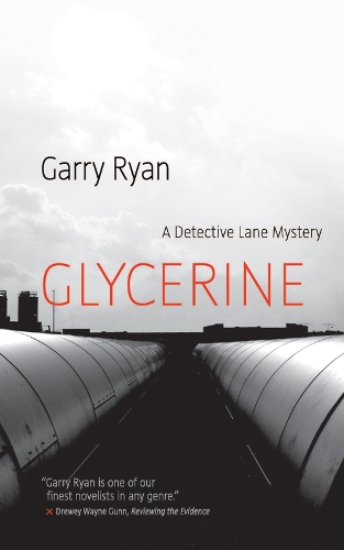 Glycerine: A Detective Lane Mystery (Paperback)