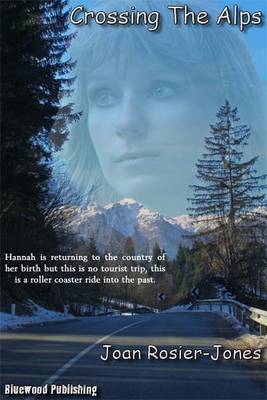 Crossing The Alps (Paperback)