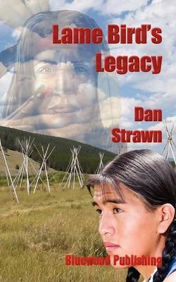 Lame Bird's Legacy (Paperback)