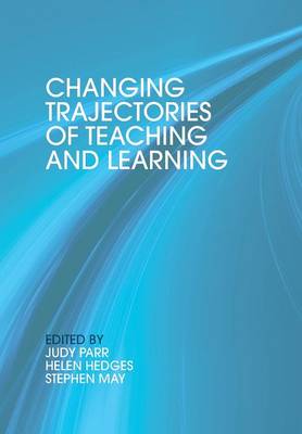 Changing Trajectories of Teaching and Learning (Paperback)