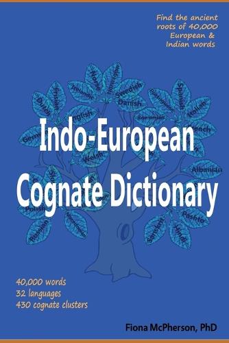 Wayz Press Indo-European Cognate Dictionary