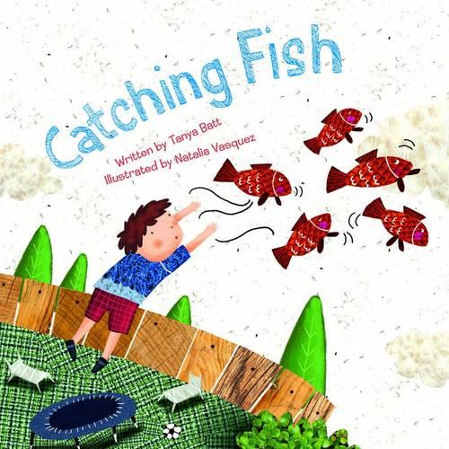 Catching Fish - Reading Alive (Hardback)
