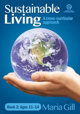 Sustainable Living Bk 2 Ages 11-14 (Paperback)