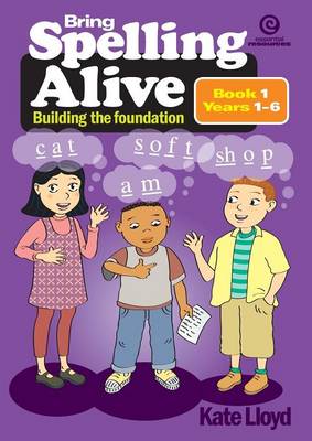 Bring Spelling Alive Bk 1 Yrs 1-6 (Paperback)