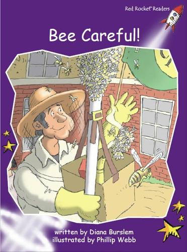 Bee Careful! - Red Rocket Readers (Paperback)
