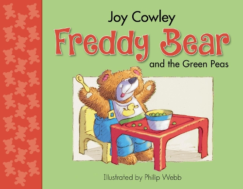 Freddy Bear and the Green Peas - Freddy bear 2 (Board book)