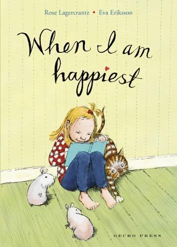 When I Am Happiest (Paperback)