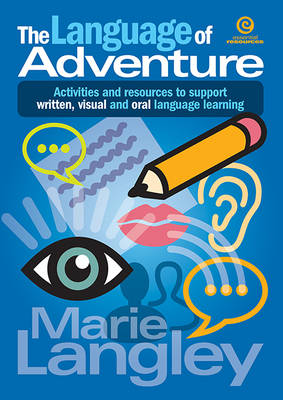The Language of Adventure (Paperback)