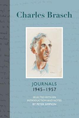 Charles Brasch Journals 19451957 (Hardback)