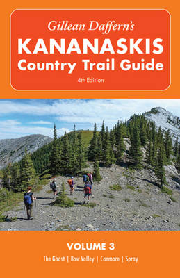 Gillean Daffern's Kananaskis Trail Guide (Paperback)