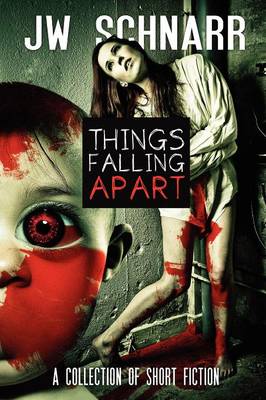 Things Falling Apart (Paperback)