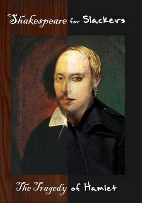 Shakespeare for Slackers: Hamlet (Paperback)