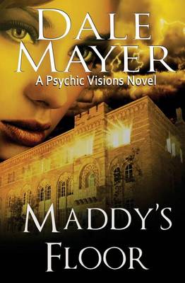 Maddy's Floor - Psychic Visions 3 (Paperback)