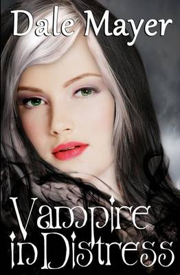 Vampire in Distress: A YA Paranormal Romance - Family Blood Ties 2 (Paperback)