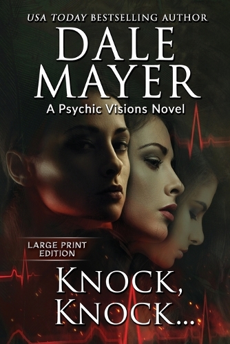 Knock, Knock...: Large Print - Psychic Visions 5 (Paperback)