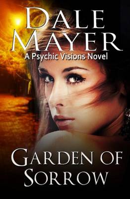 Garden of Sorrow - Psychic Visions 4 (Paperback)