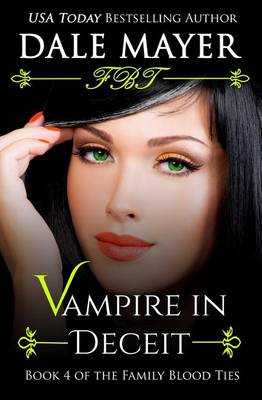 Vampire in Deceit - Family Blood Ties (Paperback)