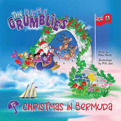 Christmas in Bermuda: The Purple Grumblies - Purple Grumblies 15 (Paperback)