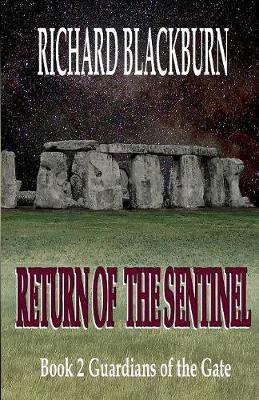 Return of the Sentinel (Book 2 Guardians of the Gate Series) (Paperback)