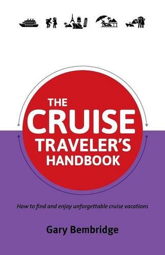 The Cruise Traveler's Handbook (Paperback)