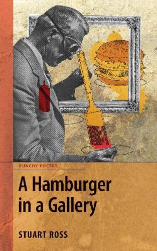 A Hamburger in a Gallery (Paperback)