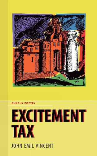 Excitement Tax (Paperback)