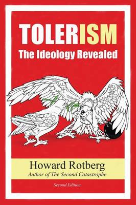 Tolerism: The Ideology Revealed (Paperback)
