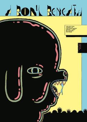 A Body Beneath: Collecting Issues of the Comic Book Series "Lose" (Paperback)