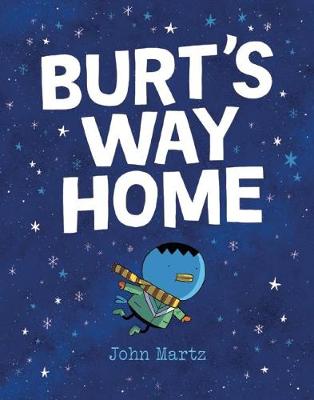 Burt's Way Home (Hardback)