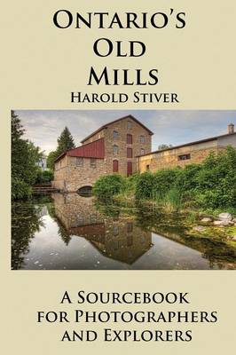 Ontario's Old Mills (Paperback)
