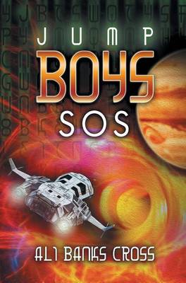 Jump Boys: SOS - Jump Boys 1 (Hardback)