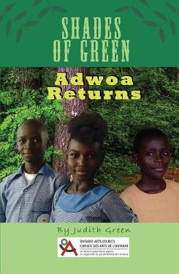 Shades of Green: Adwoa Returns (Paperback)