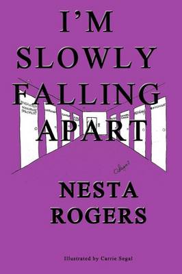 I'm Slowly Falling Apart (Paperback)