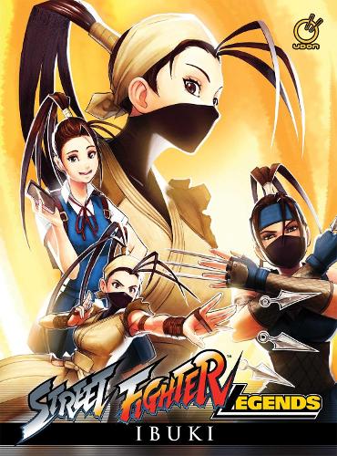 Street Fighter Legends: Ibuki (Hardback)